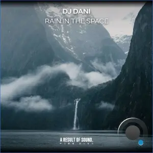 DJ Dani - Rain In The Space (2026)