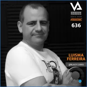 Luisma Ferrera - Cristian Varela Radio Show 636 (2026-08-29)