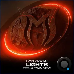 Feel & Twin View - Lights (Twin View Mix) (2026)