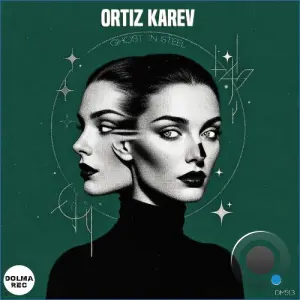Ortiz Karev - Ghost In Steel (2026)