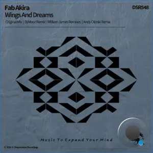 Fab Akira - Wings And Dreams (2026)