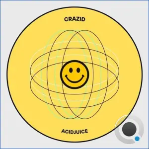 AcidJuice - Crazid (2026)