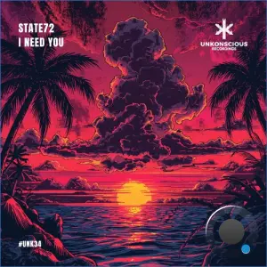 State72 - I Need You (2026)