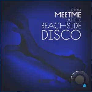 Meet Me At The Beachside Disco, Vol. 10 (2026)