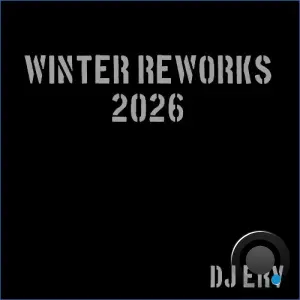 DJ ERV - Winter Reworks 2026 (2026)
