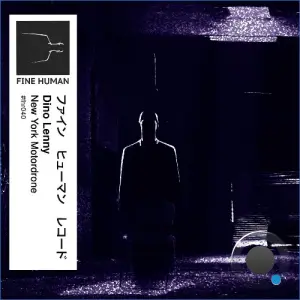 Dino Lenny - New York Motordrone (2026)