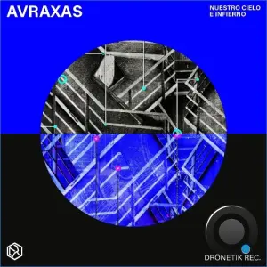 Avraxas - Nuestro Cielo e Infierno (2026)