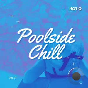 Poolside Chill 033 (2026)
