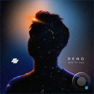 Rend - Only For You (2026)