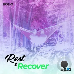 Rest & Recover 052 (2026)