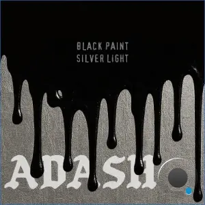 Adash uk - Black Paint, Silver Light (2026)