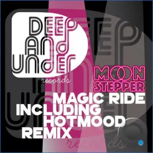 Moon Stepper - Magic Ride (2026)