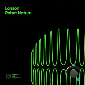 Larsson (BE) - Robot Nature (2026)