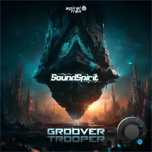 Soundspirit - Groover Trooper (2026)