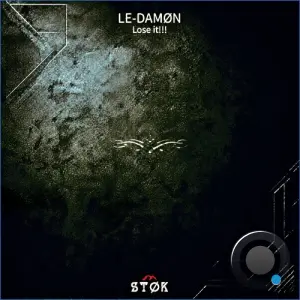 LE-DAMØN - Lose It!!! (2026)