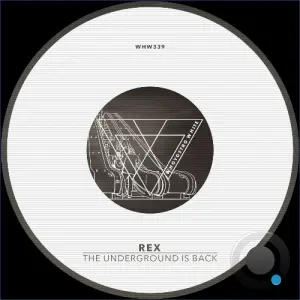Rex - The Underground Is Back (2026)