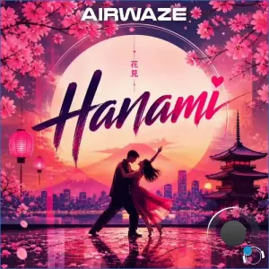 Airwaze - Hanami (2026)