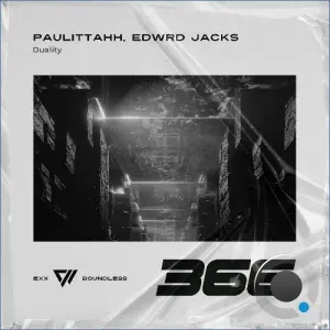 PAULITTAHH, Edwrd Jacks - Duality (2026)