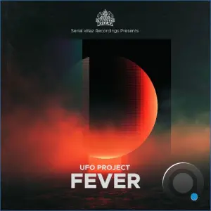 UFO Project - Fever (2026)