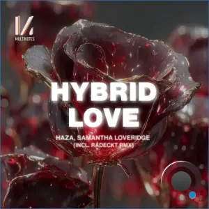 HaZa, Samantha Loveridge - Hybrid Love (2026)