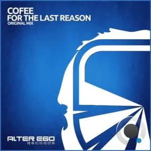 Cofee - For The Last Reason (2026)