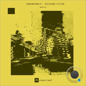 Unconformist - Pressure System (2026)
