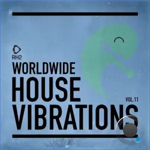 Worldwide House Vibrations Vol. 11 (2026)