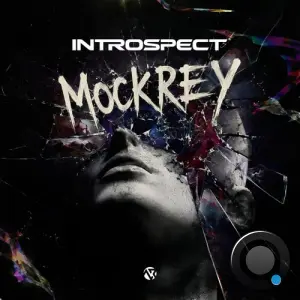 Introspect - Mockrey (2026)