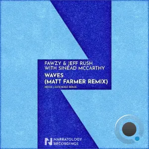 FAWZY & Jeff Rush with Sinead McCarthy - Waves (Matt Farmer Remix) (2026)