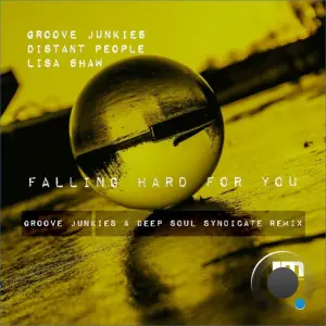 Groove Junkies x Lisa Shaw x Distant People - Falling Hard For You (Remixes) (2026)
