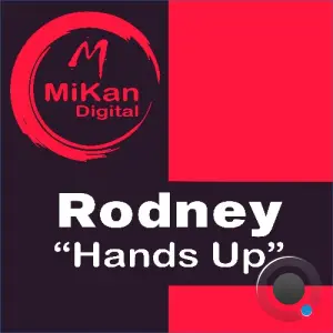 Rodney - Hands Up (2026)