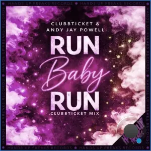 Clubbticket - Run Baby Run (Clubbticket Mix) (2026)