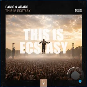 Panic & Adaro - This Is Ecstasy (2026)
