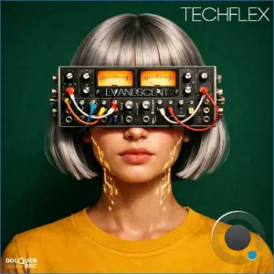 Techflex - Evanescent (2026)