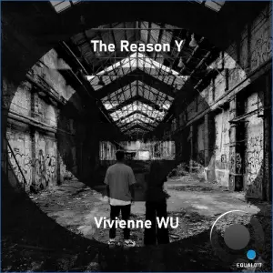 The Reason Y - EQUAL017 (2026)