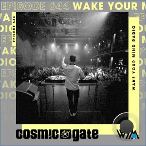 Cosmic Gate - Wake Your Mind Episode 644 (2026-08-07)