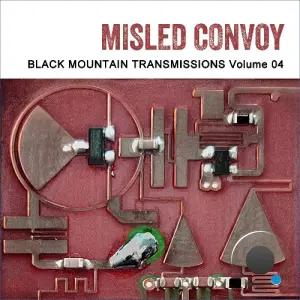 Misled Convoy And Ludus - Black Mountain Transmissions Vol. 4 (2026)