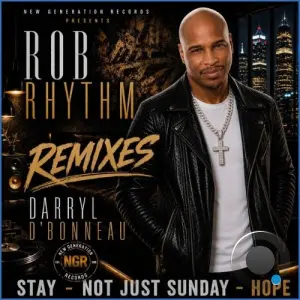 Darryl D' Bonneau - Rob Rhythm Remixes (2026)