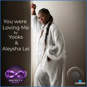 Yooks x Aleysha Lei - You Were Loving Me (2026)