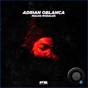 Adrian Oblanca - Malos Modales (2026)