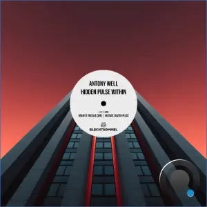 Antony Well - Hidden Pulse Within (2026)
