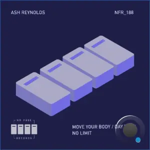 Ash Reynolds - Move Your Body x Day Trip x No Limit (2026)