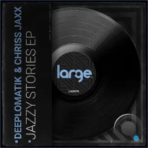 Deeplomatik x Chriss Jaxx - Jazzy Stories (2026)
