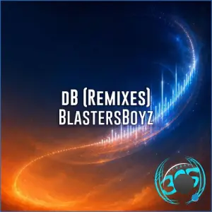 BlastersBoyz feat. DiCristino feat. Tony Lasasso - dB (REMIXES) (2026)