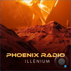 Illenium - Phoenix Radio 340 (2026-08-10)