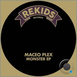 Maceo Plex - Monster (2026)