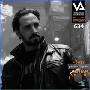 Cristian Varela - Cristian Varela Radio Show 634 (2026-08-15)