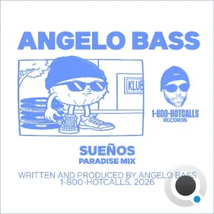 Angelo Bass - Suenos (Paradise Mix) (2026)