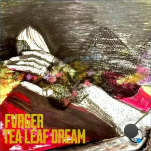 FVRGER - Tea Leaf Dream (2026)
