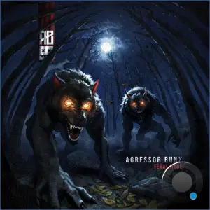 Agressor Bunx - Feral Rage (2026)